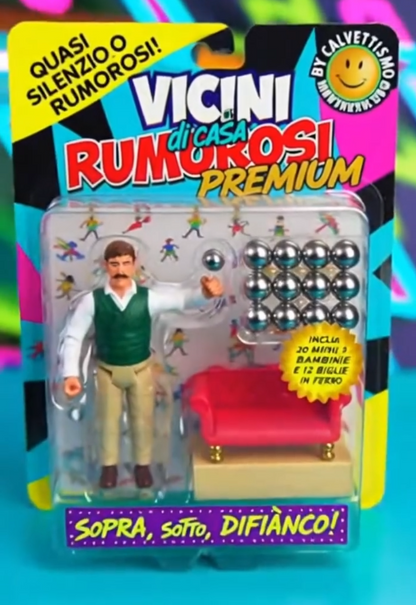 VICINI DI CASA RUMOROSI PREMIUM